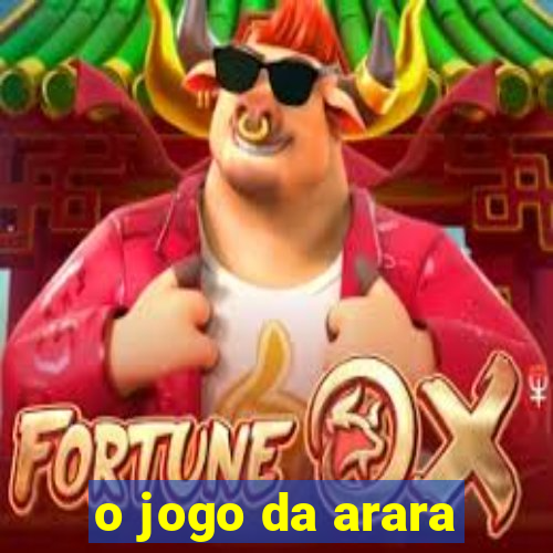 o jogo da arara